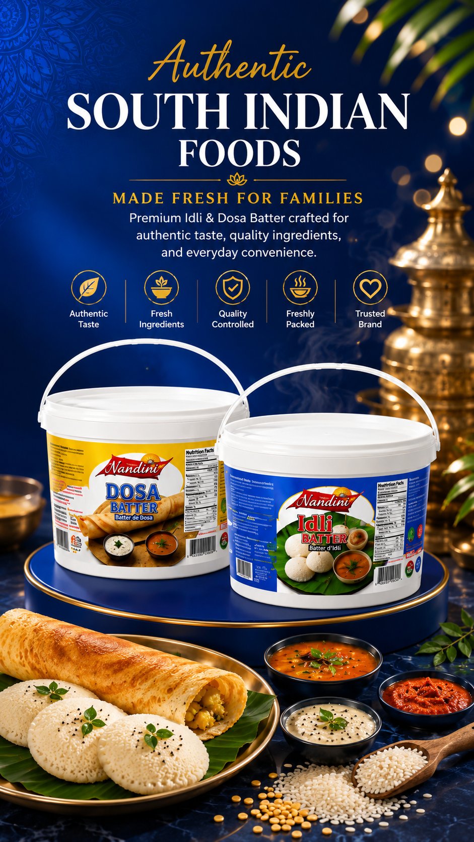 Authentic South Indian Foods – Nandini Idli and Dosa Batter